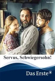 Servus, Schwiegersohn! movie poster