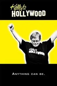 Kelly's Hollywood movie poster