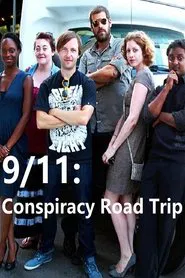 9/11: Conspiracy Road Trip movie poster