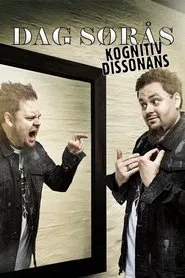 Dag Sørås: Kognitiv Dissonans movie poster