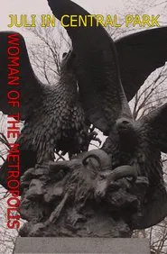 Woman of the Metropolis/Juli in Central Park movie poster