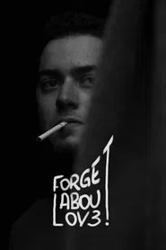 Forget About Love movie poster