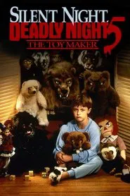 Silent Night, Deadly Night 5: The Toy Maker movie poster
