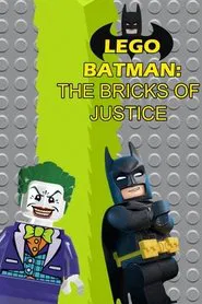 Lego Batman: The Bricks of Justice movie poster