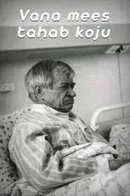 Old Man Wants to Go Home movie poster