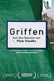 Griffen – On the Tracks of Peter Handke movie poster