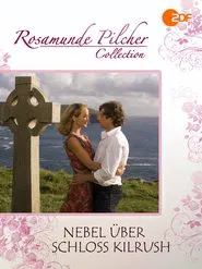 Poster do filme Rosamunde Pilcher: Nebel über Schloss Kilrush