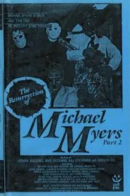 The Resurrection of Michael Myers Part 2 movie poster