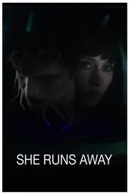 She Runs Away movie poster