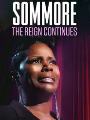 Poster do filme Sommore: The Reign Continues