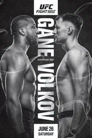 UFC Fight Night 190: Gane vs. Volkov movie poster