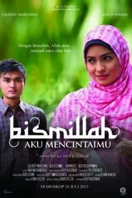 Bismillah Aku Mencintaimu movie poster