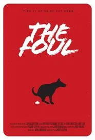 The Foul movie poster