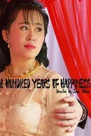 A Hundred Years of Happiness movie poster