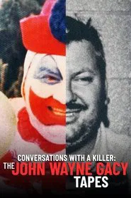 Conversations with a Killer: The John Wayne Gacy Tapes tv show poster