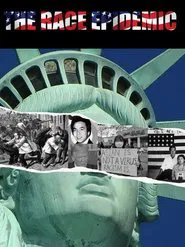 The Race Epidemic movie poster