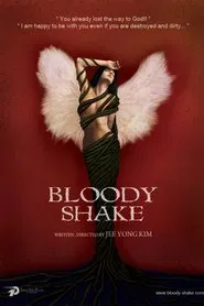블러디 쉐이크 movie poster