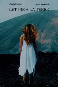 Lettre à la Terre movie poster