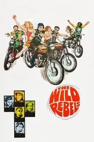 The Wild Rebels movie poster