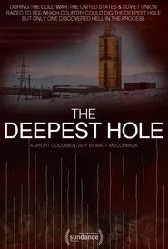 The Deepest Hole movie poster