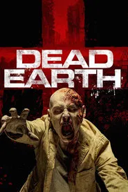 Dead Earth movie poster