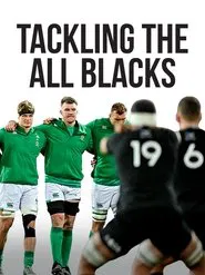 Tackling the All Blacks movie poster