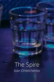 The Spire movie poster