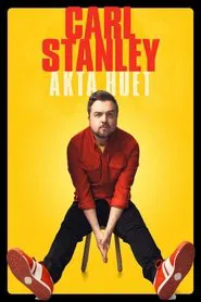Carl Stanley - Akta huet movie poster