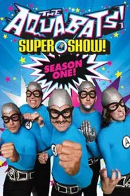 The Aquabats! Super Show! tv show poster