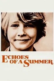 Echoes of a Summer movie poster