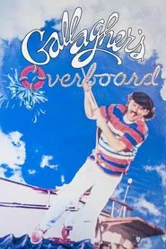 Gallagher: Overboard movie poster