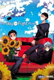 This Boy Can Fight Aliens movie poster