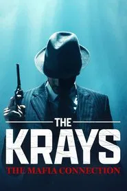 The Krays: The Mafia Connection movie poster