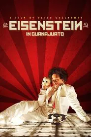 Eisenstein in Guanajuato movie poster