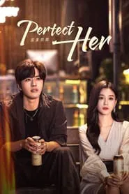 Perfect Her tv show poster