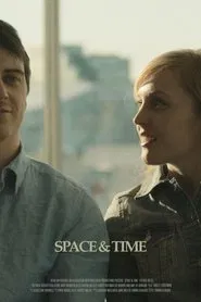 Space & Time movie poster