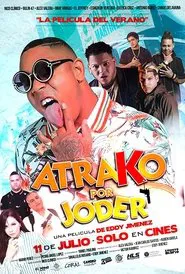 Poster do filme Atrako por joder