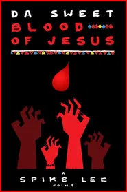 Da Sweet Blood of Jesus movie poster