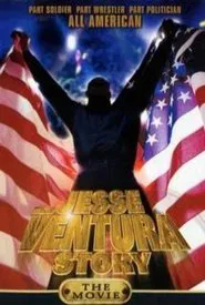 Poster do filme The Jesse Ventura Story