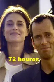 72 heures tv show poster
