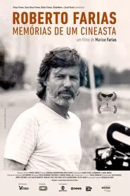 Poster do filme Roberto Farias - Memórias de um Cineasta