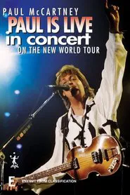 Poster do filme Paul Is Live In Concert – On the New World Tour