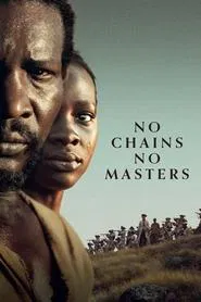Poster do filme No Chains, No Masters