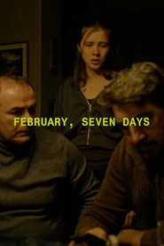February, Seven Days movie poster