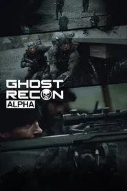 Ghost Recon: Alpha movie poster