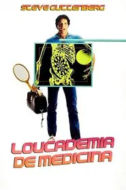 Poster do filme Loucademia de Medicina