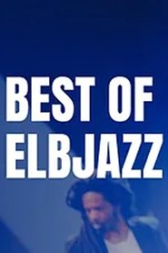 China Moses, Nils Landgren, Salvador Sobral & Co Elbjazz Festival 2021 - Highlights movie poster