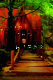 In the Woods movie poster