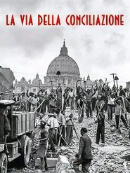 La via della Conciliazione movie poster