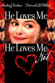 Poster do filme Bem Me Quer, Mal Me Quer